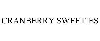 CRANBERRY SWEETIES trademark