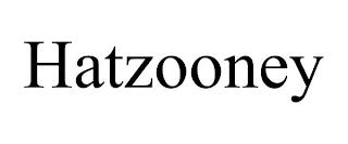 HATZOONEY trademark