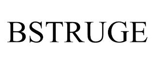 BSTRUGE trademark