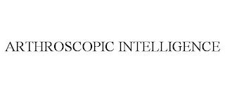 ARTHROSCOPIC INTELLIGENCE trademark