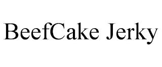 BEEFCAKE JERKY trademark