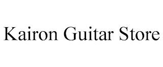 KAIRON GUITAR STORE trademark