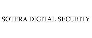 SOTERA DIGITAL SECURITY trademark