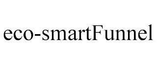 ECO-SMARTFUNNEL trademark