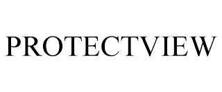 PROTECTVIEW trademark