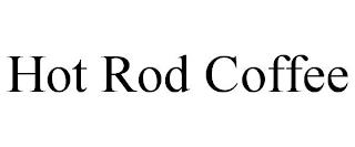 HOT ROD COFFEE trademark