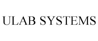 ULAB SYSTEMS trademark