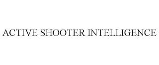 ACTIVE SHOOTER INTELLIGENCE trademark