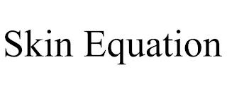 SKIN EQUATION trademark