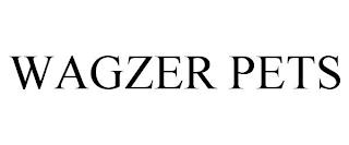 WAGZER PETS trademark