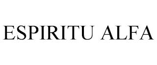 ESPIRITU ALFA trademark