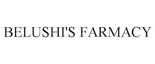 BELUSHI'S FARMACY trademark