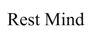 REST MIND trademark