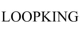 LOOPKING trademark