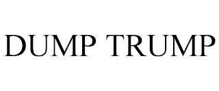 DUMP TRUMP trademark