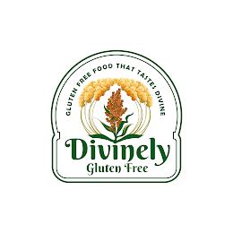 GLUTEN FREE FOOD THAT TASTES DIVINE DIVINELY GLUTEN FREE trademark