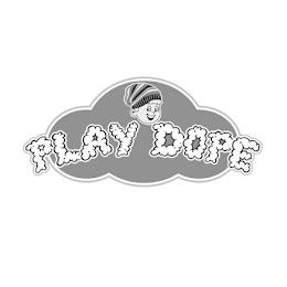 PLAY DOPE trademark