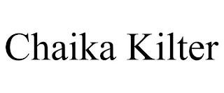 CHAIKA KILTER trademark