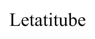 LETATITUBE trademark