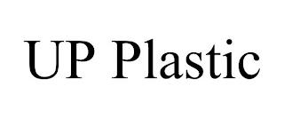 UP PLASTIC trademark