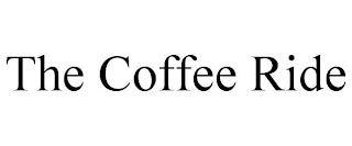 THE COFFEE RIDE trademark