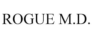 ROGUE M.D. trademark