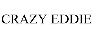 CRAZY EDDIE trademark