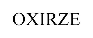 OXIRZE trademark