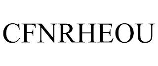 CFNRHEOU trademark