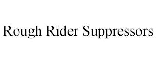 ROUGH RIDER SUPPRESSORS trademark