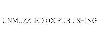 UNMUZZLED OX PUBLISHING trademark