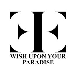 WISH UPON YOUR PARADISE trademark