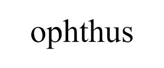 OPHTHUS trademark