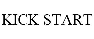 KICK START trademark