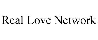 REAL LOVE NETWORK trademark