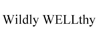 WILDLY WELLTHY trademark