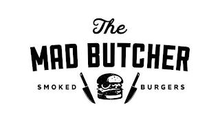 THE MAD BUTCHER SMOKED BURGERS trademark