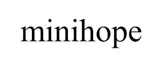 MINIHOPE trademark