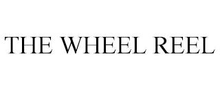 THE WHEEL REEL trademark