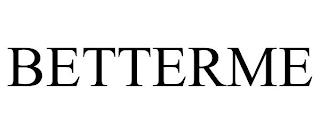 BETTERME trademark