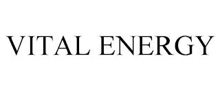 VITAL ENERGY trademark