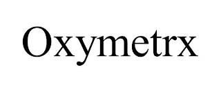 OXYMETRX trademark