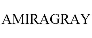 AMIRAGRAY trademark