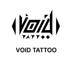 VOID TATTOO VOID TATTOO trademark