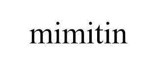 MIMITIN trademark