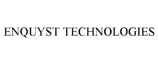 ENQUYST TECHNOLOGIES trademark