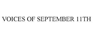 VOICES OF SEPTEMBER 11TH trademark