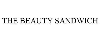 THE BEAUTY SANDWICH trademark