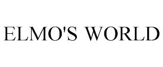 ELMO'S WORLD trademark