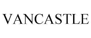 VANCASTLE trademark